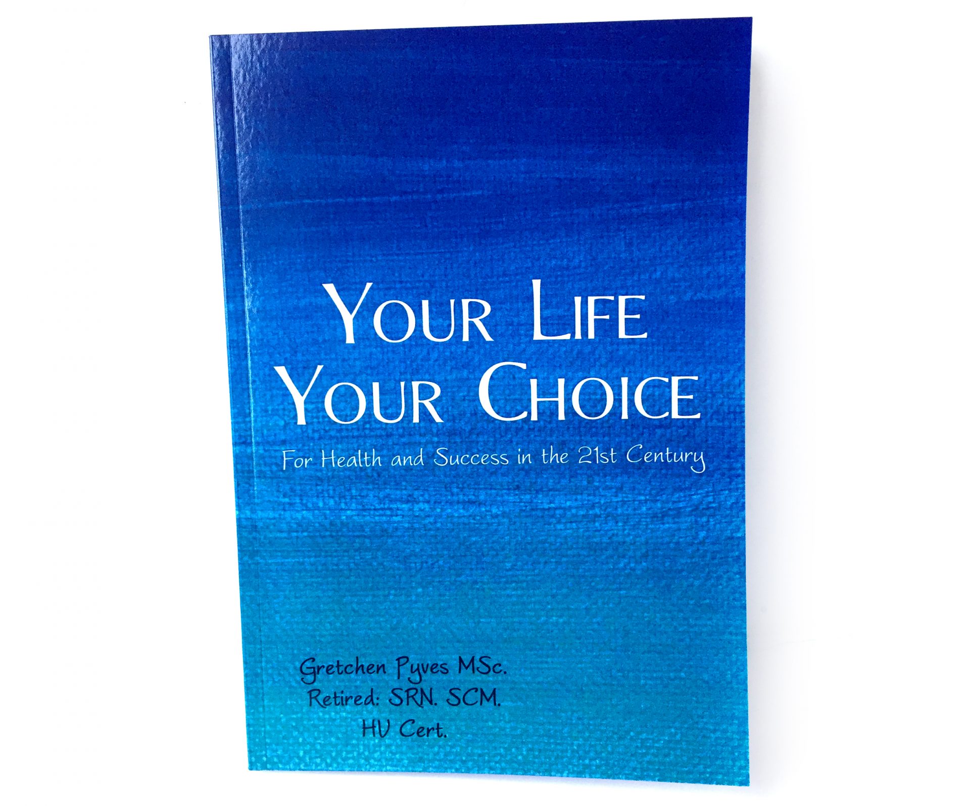 Your Life Your Choice - Carnegie Scotforth Books